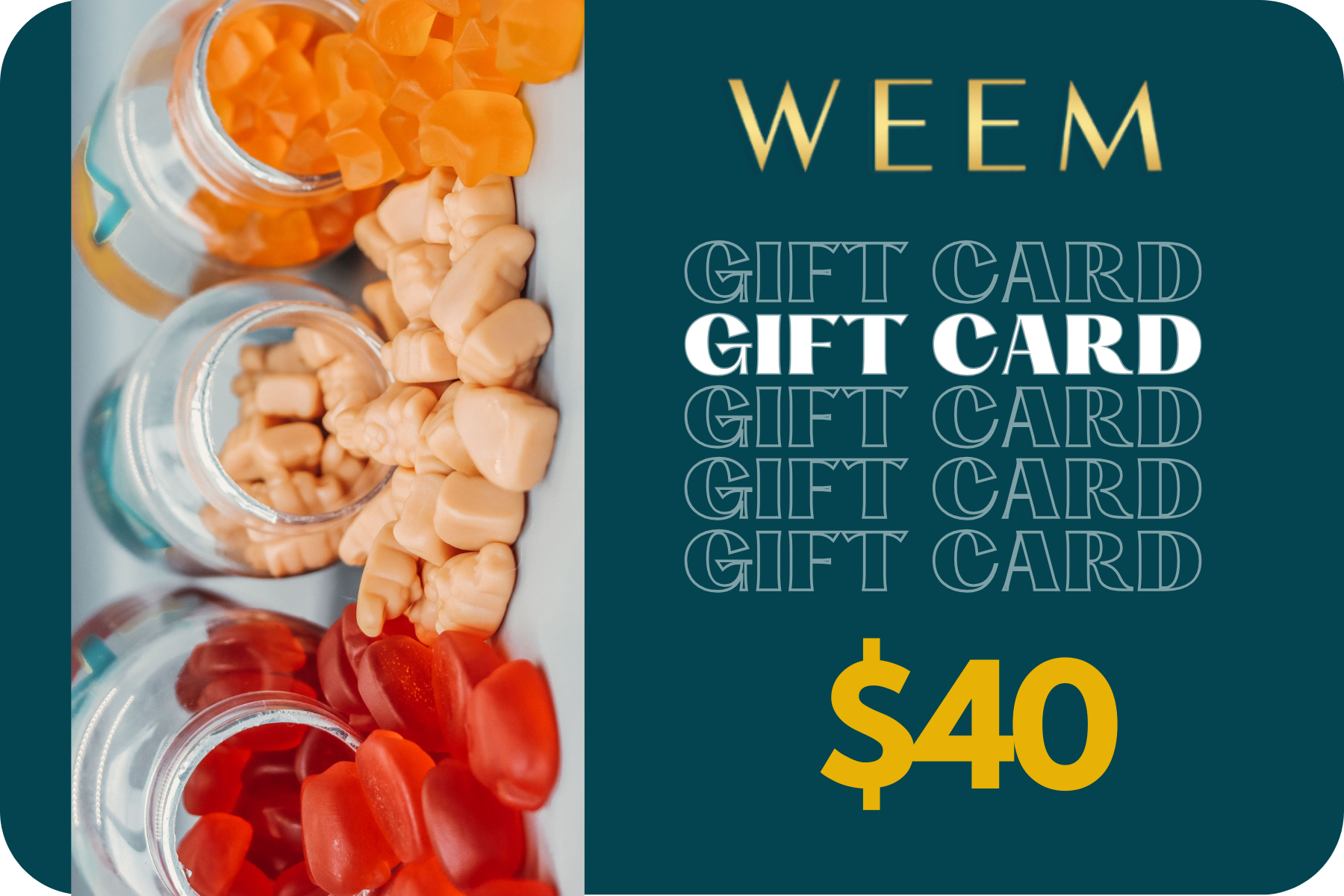 WEEM $40 Gift Card